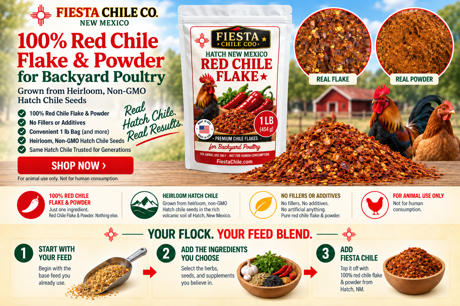 Fiesta Chile Co. New Mexico. 100% red chile flake and powder for backyard poultry. No fillers or additives. For animal use only, not for human consumption.